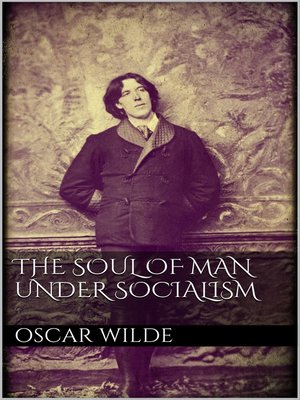 cover image of The Soul of Man under Socialism